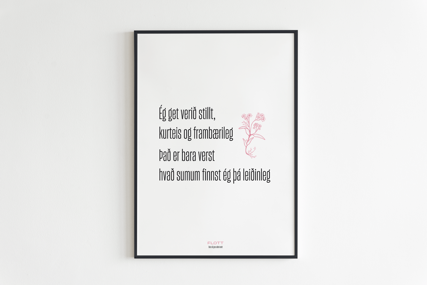 Ég get verið stillt (hvítt)
